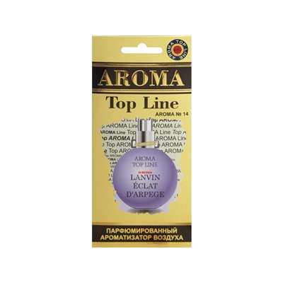 Ароматизатор для авто подвесной картонный парфюмированный AROMA TOP LINE по мотивам Eclat d'Arpege