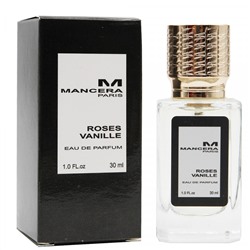 Mancera Roses Vanille edp for women 30 ml